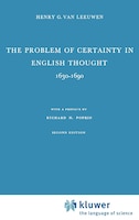 The Problem Of Certainty In English Thought 1630-1690