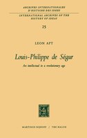 Louis-philippe De Ségur: An Intellectual in a Revolutionary Age