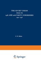 The Soviet Union Between The 19th And 20th Party Congresses 1952-1956