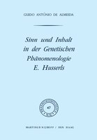 Sinn und Inhalt in der genetischen Phänomenologie E. Husserls