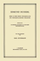 Ideen zu einer reinen Phänomenologie und phänomenologischen Philosophie: Erstes Buch: Allgemeine Einführung in die reine Phänomeno