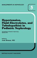 Hypertension, Fluid-electrolytes, And Tubulopathies In Pediatric Nephrology: Proceedings of Pediatric Nephrology Seminar VIII, hel