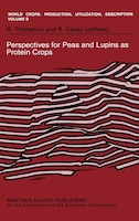 Perspectives For Peas And Lupins As Protein Crops