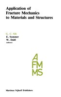 Application of Fracture Mechanics to Materials and Structures: Proceedings of the International Conference on Application of Fract