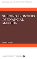 Shifting Frontiers In Financial Markets