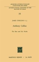 Anthony Collins The Man And His Works