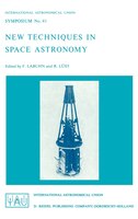 New Techniques In Space Astronomy