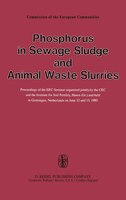 Phosphorus in Sewage Sludge and Animal Waste Slurries
