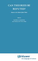 Can Theories Be Refuted?: Essays on the Duhem-Quine Thesis