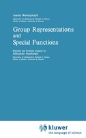 Group Representations and Special Functions: Examples and Problems prepared by Aleksander Strasburger