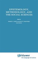 Epistemology, Methodology, and the Social Sciences