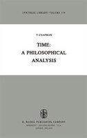 Time: A Philosophical Analysis