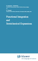 Functional Integration and Semiclassical Expansions