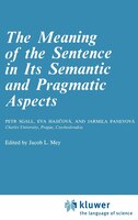 The Meaning of the Sentence in Its Semantic and Pragmatic Aspects