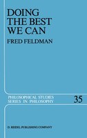 Doing the Best We Can: An Essay in Informal Deontic Logic