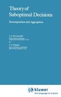 Theory of Suboptimal Decisions: Decomposition and Aggregation