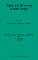 Physics and Technology of Solar Energy: Volume 2: Photovoltaic and Solar Energy Materials Proceedings of the International Worksho