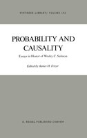 Probability and Causality: Essays in Honor of Wesley C. Salmon