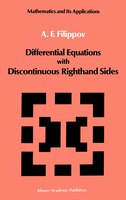 Differential Equations With Discontinuous Righthand Sides: Control Systems