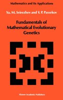 Fundamentals Of Mathematical Evolutionary Genetics