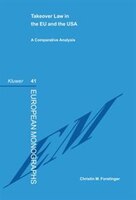 Takeover Law In Eu & Usa, A Comparative Analysis