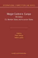 Merger Control In Europe: Eu, Member States And Accession States