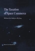 The Taxation Of Space Commerce