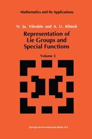 Representation of Lie Groups and Special Functions: Volume 3: Classical and Quantum Groups and Special Functions