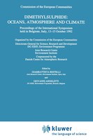 Dimethylsulphide: Oceans, Atmosphere And Climate: Proceedings Of The International Symposium Held In Belgirate, Italy