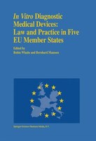 In Vitro Diagnostic Medical Devices: Law And Practice In Five Eu Member States