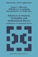 Advances in Analysis, Probability and Mathematical Physics: Contributions of Nonstandard Analysis