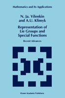 Representation of Lie Groups and Special Functions: Recent Advances