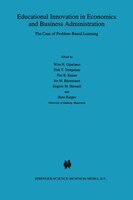 Educational Innovation In Economics And Business Administration: : The Case Of Problem-based Learning