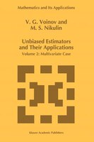 Unbiased Estimators and their Applications: Volume 2: Multivariate Case