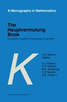 The Hauptvermutung Book: A Collection of Papers on the Topology of Manifolds