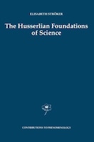 The Husserlian Foundations of Science