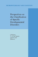 Perspectives on the Classification of Specific Developmental Disorders