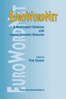 Eurowordnet: A Multilingual Database With Lexical Semantic Networks