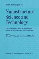 Nanostructure Science and Technology: R And D Status And Trends In Nanoparticles, Nanostructured Materials And Nanodevic: R