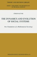 The Dynamics and Evolution of Social Systems: New Foundations of a Mathematical Sociology