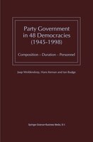 Party Government in 48 Democracies (1945-1998): Composition - Duration - Personnel