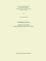 Nemesis Divina: (Edited and translated with explanatory notes by M.J. Petry)
