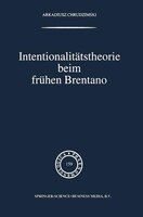 Intentionalitatstheorie Beim Fruhen Brentano