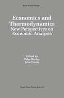 Economics and Thermodynamics: New Perspectives on Economic Analysis
