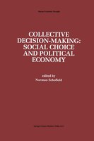 Collective Decision-making: : Social Choice And Political Economy
