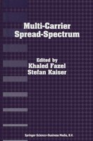 Multi-Carrier Spread-Spectrum: For Future Generation Wireless Systems, Fourth International Workshop, Germany, September 17-19, 20