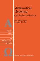 Mathematical Modelling: Case Studies and Projects
