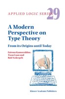 A Modern Perspective on Type Theory: From its Origins until Today