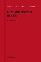 Body and Practice in Kant