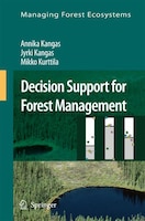 Decision Support for Forest Management